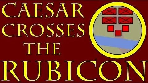 Caesar Rubicon and the Historical Context