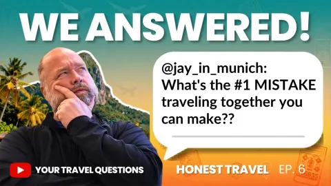 Honest Answers to Travel Questions People Are Too Afraid to Ask