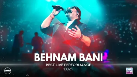 Behnam Bani Live Concert Highlights: Emotional Performances from 2025 Tour