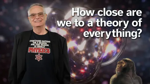 How Close Are Scientists to a Theory of Everything in Fundamental Physics
