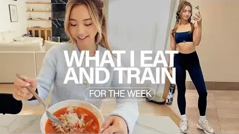 A Week of Training and Eating: My Fitness and Meal Routine