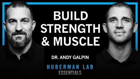Dr. Andy Galpin Reveals Optimal Strength and Muscle Growth Protocols for Longevity