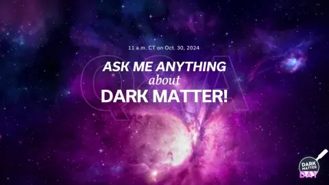 Dark Matter Mysteries: Physicists Answer Your Questions on the Invisible Universe