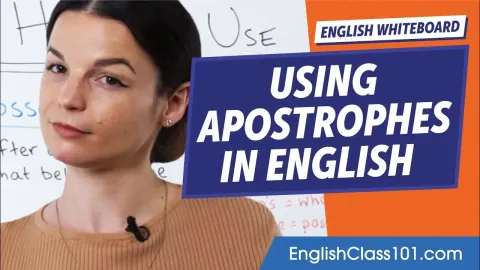 Mastering Apostrophes: A Guide to Possession and Contractions in English