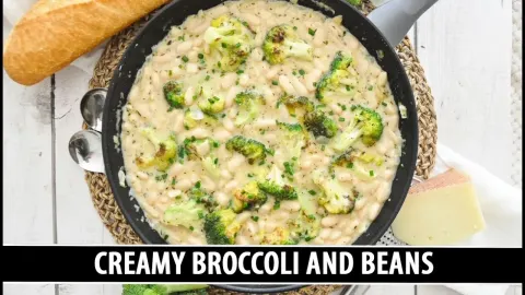 Creamy Broccoli and Beans Recipe Ready in 30 Minutes With One Pan
