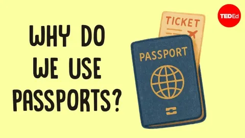 The Surprising History of Passports and How They Changed Global Travel