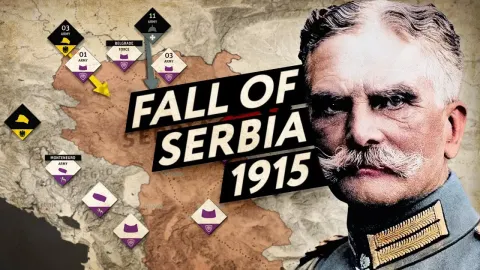 Serbia Campaign and the Historical Context