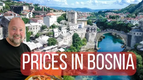 Bosnia Travel Costs: Are Prices Affordable for Tourists in Mostar?