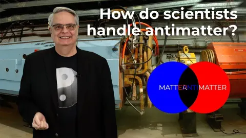 The Science of Antimatter: How Scientists Handle the Universe's Most Volatile Substance