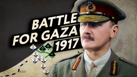 How the 1917 Battle for Gaza Shaped the Modern Middle East
