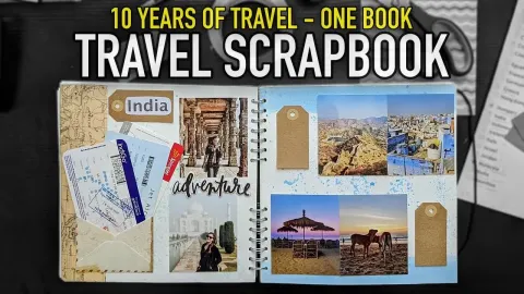 How I Compiled a Decade of Travel Memories Into One Scrapbook in a Week