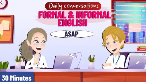 Master Everyday English Conversations for Formal and Informal Situations