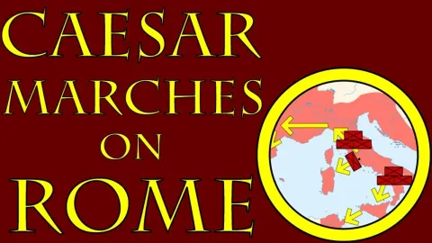 Julius Caesar's Bold March on Rome in 49 BCE That Sparked Civil War
