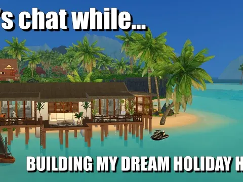 Building My Dream Holiday Home in Sulani: A Sims 4 Island Living Adventure