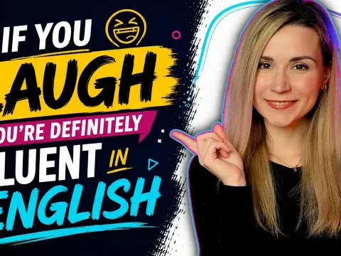 Understand These Jokes and Discover Your True English Fluency Level