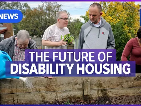 NDIS Advocates Push for Alternatives to Group Homes as Residents Seek Independence