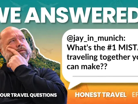 Honest Answers to Travel Questions People Are Too Afraid to Ask
