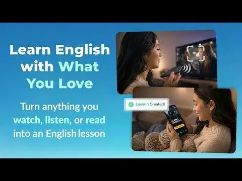 AI-Powered App Creates Personalized English Lessons from Your Media