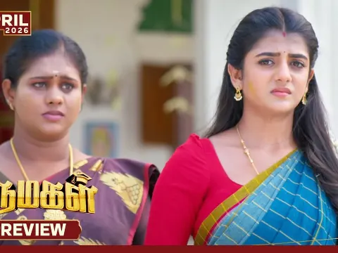 Tamil Serial Marumagal Preview: Aathirai and Prabhu's Turbulent Path to Marriage