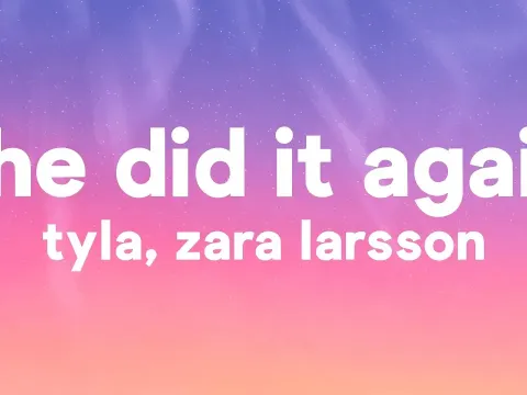 Tyla and Zara Larsson Collaborate on New Song 'She Did It Again'