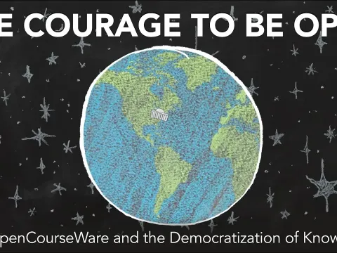 MIT OpenCourseWare and the Democratization of Knowledge