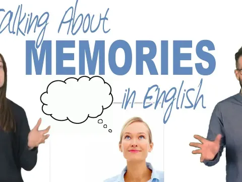 How to Talk About Memories in English: Key Phrases and Vocabulary
