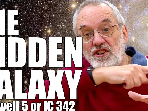 Caldwell 5: The Hidden Galaxy IC 342 and Its Discovery