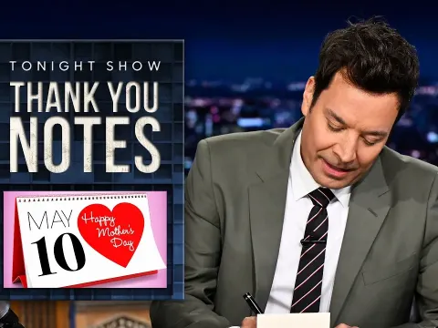 Jimmy Fallon's Thank You Notes: Mother's Day, Wedding Registries, and CarPlay
