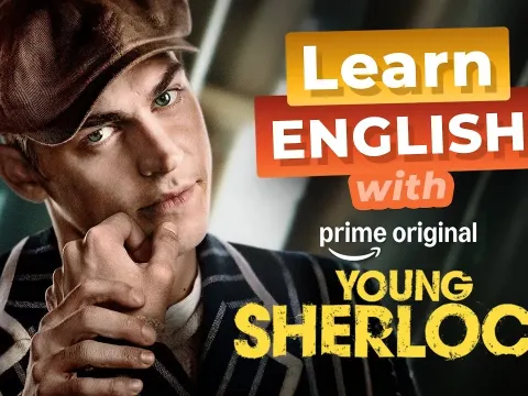 Young Sherlock Holmes Series Teaches Over 20 Everyday English Expressions