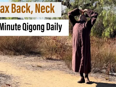 Relieve Neck and Lower Back Tension with This 5-Minute Qigong Routine