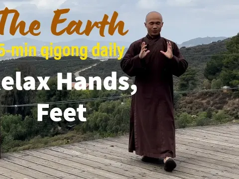 Daily Qigong Hand and Foot Relaxation with the Earth Exercise