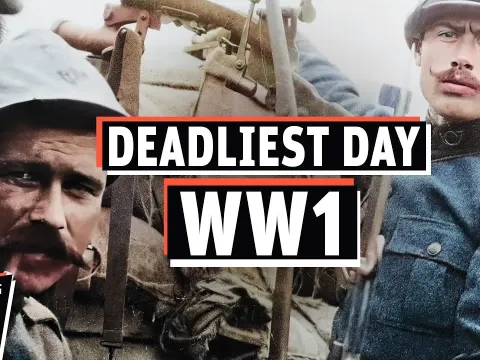 The Deadliest Single Day of World War I and the Battle That Caused It