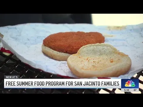San Jacinto Students Get Free Summer Meals to Fight Food Insecurity