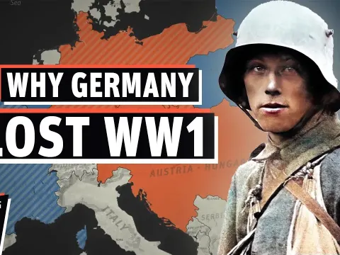 Why Germany Lost World War One and the Collapse of the German Empire in 1918