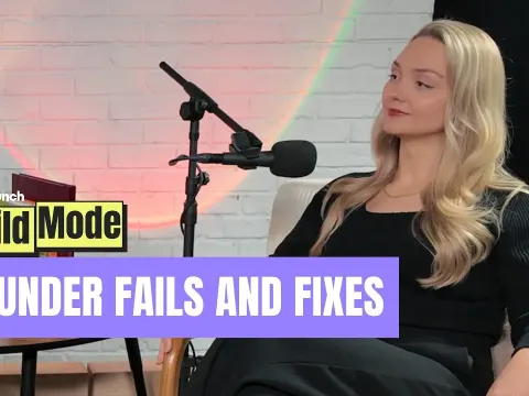 Founder Fails and Fixes Essential Lessons from Startup Build Mode