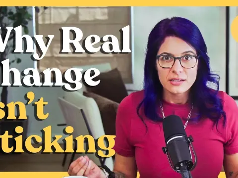 Why Real Change Isn't Sticking and How Neuroscience Can Help You Make It Last