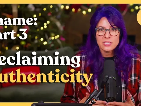 The Hidden Gift Beneath Shame: Reclaiming Your True Self