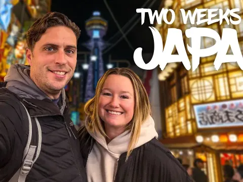 Two Weeks in Japan Exploring Osaka, Kobe, Nara, and Tokyo
