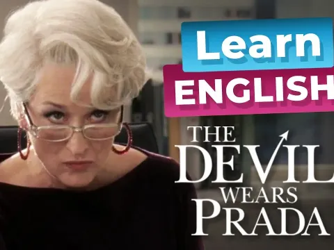 Learn Workplace English from The Devil Wears Prada First Day Scene