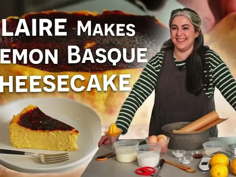 How to Make Basque Cheesecake: Claire Saffitz's Lemon Twist on a Classic
