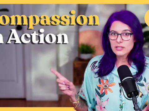 Compassion in Action How Self-Kindness Builds Fierce Boundaries and a Stronger Nervous System
