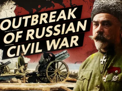 The Outbreak of the Russian Civil War Explained