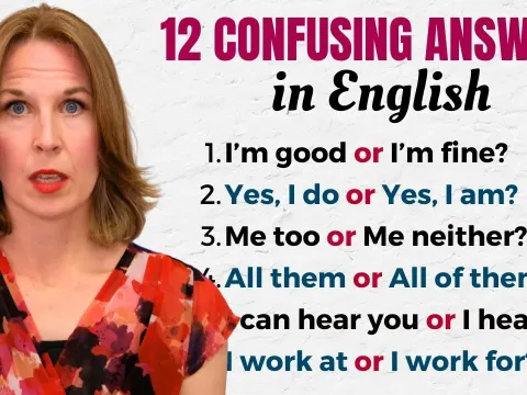 Master These 12 Confusing English Responses for Natural Conversations