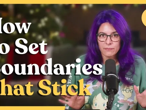 How to Set Boundaries That Actually Stick: A Simple Guide to Protecting Your Well-Being